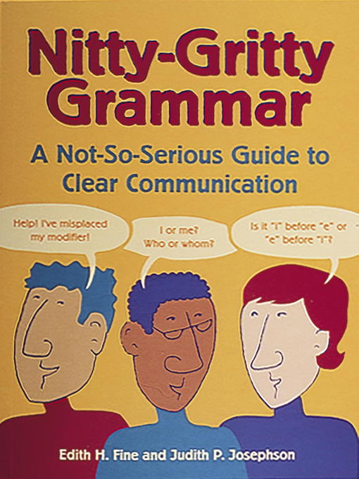 Title details for Nitty-Gritty Grammar by Edith Hope Fine - Available